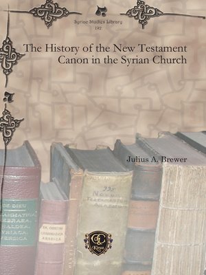 cover image of The History of the New Testament Canon in the Syrian Church
